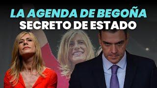 La agenda de Begoña, SECRETO DE ESTADO