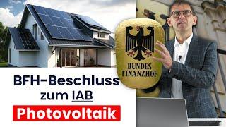 Photovoltaik, BFH zur Rückgängigmachung von Investitionsabzugsbeträgen (IAB)