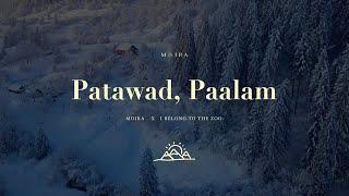 PATAWAD PAALAM - Moira Dela Torre x I Belong To The Zoo (Halfway Point) | Lyric Video