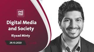 Al Sharq Diwan | Riyaad Minty: Digital Media and Society