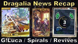 Dragalia Lost - News Recap: Gala Luca, New Mana Spirals, and Revive Mechanic