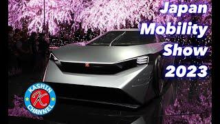 Japan Mobility Show 2023  [Kashin Channel]