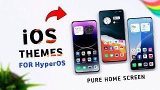  Top 3 New iOS Themes for HyperOS | iOS Themes for Hyperos | ios themes