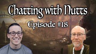 Chatting With Nutts - Episode #18 ft Steven Erikson