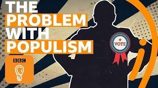 Populism explained | A-Z of ISMs Episode 16 - BBC Ideas