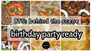 BTS: BEHIND THE SCENE GETTING BIRTHDAY PARTY READY | #ATASTEOFK #BTS #HAITIANFOOD 