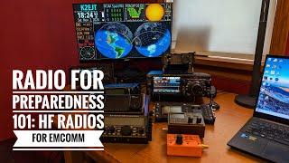 Radio for Preparedness 101:  HF Radios for Emcomm