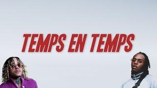 Zola & Koba LaD - Temps en temps (Paroles)