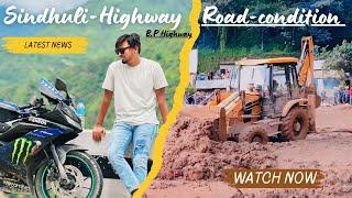 Sindhuli-Highway Road Condition || Pani️ Parera Tanab‍️ || JAGGU VLOGS