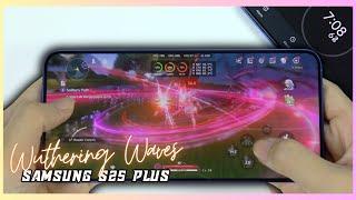 Samsung Galaxy S25 Plus Wuthering Waves Gaming test | Snapdragon 8 Elite, 120Hz Display
