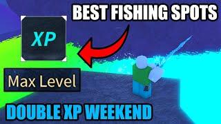 DOUBLE XP WEEKEND BEST FISHING SPOTS IN FISCH (INSANE XP)