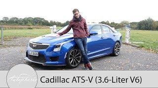 2017 Cadillac ATS-V Limousine Fahrbericht / Der amerikanische Underdog auf Augenhöhe  - Autophorie