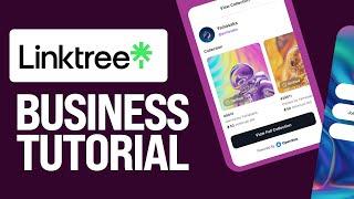  How to Use Linktree for Business and More (2024) - Link Tree For Beginners