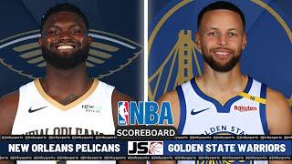 New Orleans Pelicans vs Golden State Warriors | NBA Live Play-By-Play Scoreboard 2024