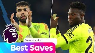 Best Saves of the Season So Far! | #PREMIERLEAGUE 2024/25