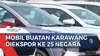 Sektor Otomotif Ngegas, Mobil Bensin & Hybrid Buatan Karawang Diekspor ke 25 Negara