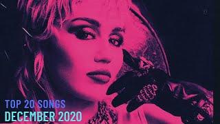 Top 20 Songs: December 2020 (12/12/2020) I Best Billboard Music Chart Hits