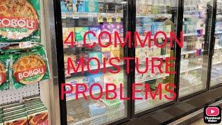 Supermarket Refrigeration - 4 Common Case Moisture Problems