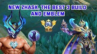 New Zhask The Best 3 Build And Emblem Mobile Legends