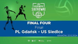 Liga Akademicka AZS | Final Four | Finał | Piłka Siatkowa K | US Siedlce - PG Gdańsk