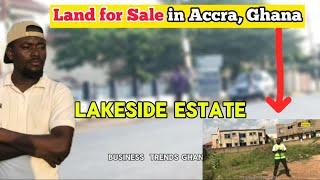 New land for sale in Accra, Ghana || Lakeside Estate and New Legon