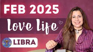  Libra (Tula) Love Tarot Reading | February 2025 | तुला लव लाइफ़ | Love & Relationship