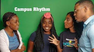 Campus Rhythm S1E1: Surviving Freshman Year