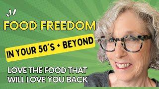 Food Freedom In Your 50's + Beyond | Starch Solution | WFPB