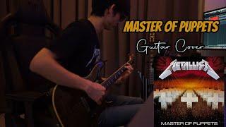 Master Of Puppets - Metallica | Guitar Cover w/Solo