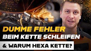 Vermeide diese Fehler! - Tipps und Tricks zum Kette schleifen (inkl. Stihl Hexa Kette)