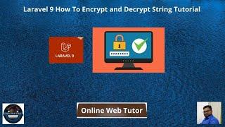 Laravel 9 How To Encrypt and Decrypt String Tutorial | How to work with Encryption and decryption