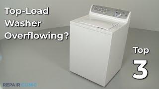 Top-Load Washer Overflowing — Top-Load Washing Machine Troubleshooting