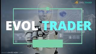 EVOL TRADER : Trading Revolution