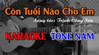 Còn Tuổi Nào Cho Em - Karaoke Tone Nam - Beat Guitar