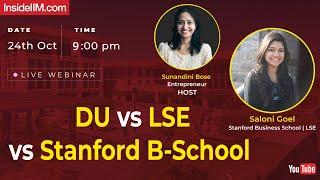 My Journey To The Best B-School In The World, Ft, Saloni G., Stanford GSB, Ex LSE