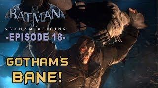 Batman: Arkham Origins - Walkthrough Part 18 Bane Boss Battle!