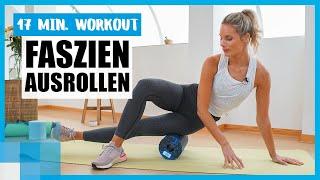 17 MIN Faszientraining: Das Blackroll-Workout gegen Muskelkater | mit Kaya Renz ‍️