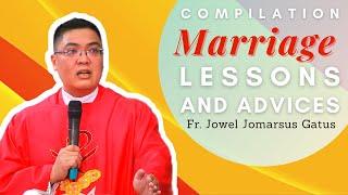 INSPIRING COMPILATION MARRIAGE LESSONS AND ADVICES II FR. JOWEL JOMARSUS GATUS