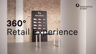 360° Retail Experience - Interactive Scape