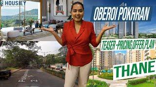 Oberoi Pokhran Road 2 | Teaser- Pricing, Offer, Plan | Oberoi Realty Thane