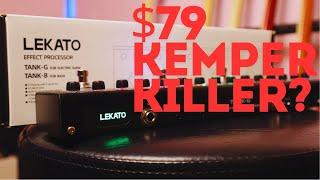 KEMPER/AXEFX for $80 on Amazon!? | Lekato Tank G Review & Demo