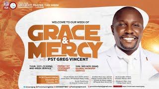 GLOBAL MIDNIGHT PRAYER WITH PR. GREG VINCENT: WEEK OF GRACE AND MERCY. 1ST NOVEMBER 2024