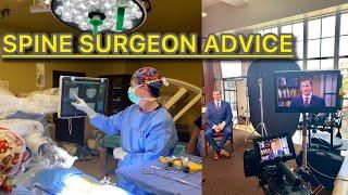 Spine Surgery Advice From a Spine Surgeon