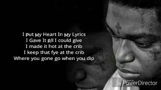 Kodak Black-Calling My Spirit(Lyrics)