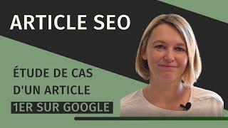 Article SEO : J'analyse un article optimisé pour Google