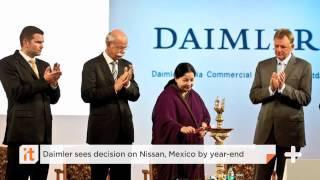 Daimler Sees Decision On Nissan, Mexico By Year end