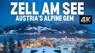 Zell am See in 4K: Discover Austria’s Most Scenic Alpine Town!