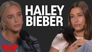 Hailey Bieber on Call Her Daddy (Full Episode)