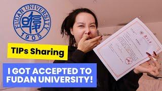 I GOT ACCEPTED TO FUDAN UNIVERSITY | TIPS & JOURNEY ‍