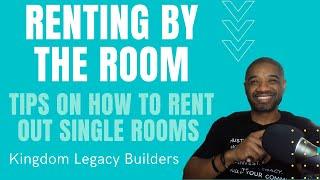 Renting by the Room - Tips for Real Estate Investing